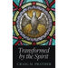 Transformed by the Spirit: A Modern Journey into Spiritual Formation