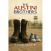 The Austini Brothers: The adventures of two Army Brats
