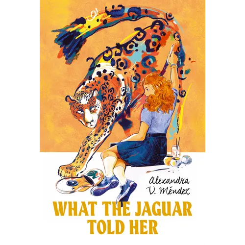 What the Jaguar Told Her