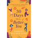 30 Days to a Better You: A Guide to Peace, Liberation, and Self-Reflection