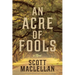 An Acre of Fools