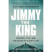 Jimmy the King: Murder, Vice, and the Reign of a Dirty Cop
