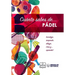 Cuánto sabes de... Pádel