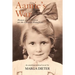 Aamie's War: Women and Children on the German Homefront