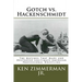 Gotch vs. Hackenschmidt: The Matches That Made and Destroyed Legitimate American Professional Wrestling