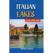 Italian Lakes Pocket Guide 2025: Must-Visit Attractions and Landmarks by the Water