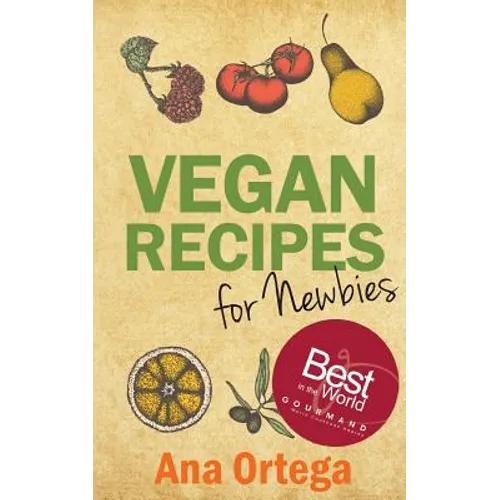 Vegan Recipes for Newbies