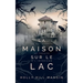 La Maison sur le lac