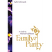 Family Purity: A Guide To Marital Fulfillment