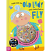 There Was an Old Lady Who Swallowed a Fly