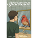 The Language of Sparrows and other stories
