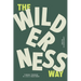 The Wilderness Way: Finding Freedom in Life's Fractures
