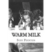 Warm Milk: A New Zealand Childhood
