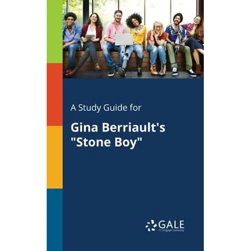 A Study Guide for Gina Berriault's "Stone Boy"