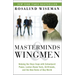 Masterminds and Wingmen: Helping Our Boys Cope with Schoolyard Power, Locker-Room Tests, Girlfriends, Andthe New Rules of Boy World