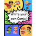How to Write Your own Comic Book with Black Panels for Creative Kids: Includes Handy How to Write a Story Comic Script, Story Brain Storming Ideas, an