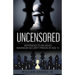 Uncensored (Volume I): Sentenced to an Adult Maximum-Security Prison at Age 15