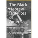The Black Hebrew Israelites of America: We All Will Overcome!