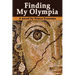 Finding My Olympia