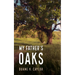 My Father's Oaks