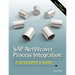 SAP NetWeaver(R) Process Integration: A Developer's Guide