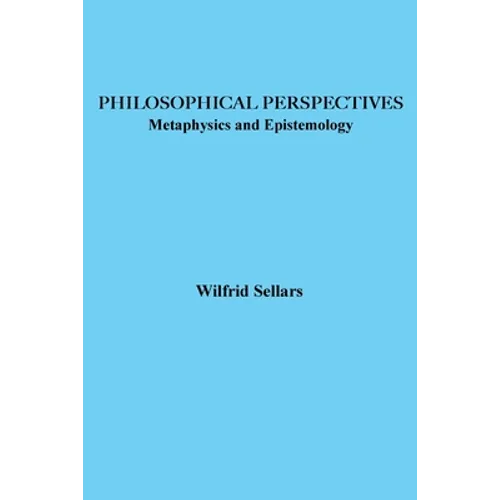 Philosophical Perspectives: Metaphysics and Epistemology