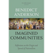 Imagined Communities: Reflections on the Origin and Spread of Nationalism