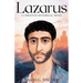 Lazarus: A Christian Historical Novel