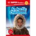 DK Super Readers Level 1 an Arctic Childhood