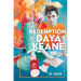 The Redemption of Daya Keane
