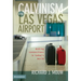 Calvinism in the Las Vegas Airport: Making Connections in Today's World