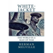 White-Jacket: The World in a Man-of-War