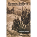 Human Bullets: A Soldier's Story of Port Arthur