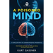 A Poisoned Mind: A Popular Path to Understanding Epigenetics