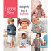 Design It, Knit It: Babies
