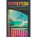 Entrepedia:: A Step by Step Guide to Becoming an Entrepreneur in India