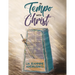 In Tempo with Christ