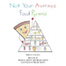 Not Your Average Food Pyramid