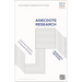 Anecdote Research: Research Methods