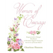 Women of Courage: Empowered to Change! Workbook A Christian Support Group for Survivors of Sexual Abuse