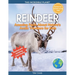 Reindeer: Amazing Facts About Nature's Arctic Travelers for Kids