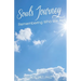 Soul's Journey: Remembering Who We Are