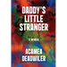 Daddy's Little Stranger