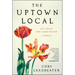 The Uptown Local