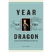 Year of the Dragon: poems and meditations on the way