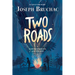 Two Roads