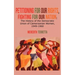 Petitioning for our Rights, Fighting for our Nation. The History of the Democratic Union of Cameroonian Women, 1949-1960