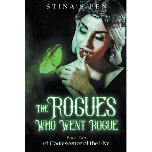 The Rogues Who Went Rogue
