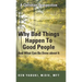 Why Bad Things Happen To Good People And What Can Be Done about It: A Christian Perspective