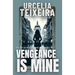 Vengeance is Mine: A Jorja Rose Christian Suspense Thriller